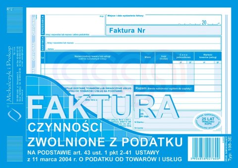 198-3E Faktura. Czynności zwolnione z podatku na podstawie art. 43 ust. 1 pkt. 2-41 ustawy z dnia 11 marca 2004 r. o podatku od 