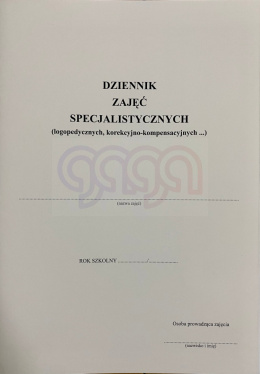 DZIENNIK ZAJĘĆ SPECJALISTYCZNYCH - LOGOPEDYCZNYCH I KOREKCYJNO-KOMPENSACYJNYCH